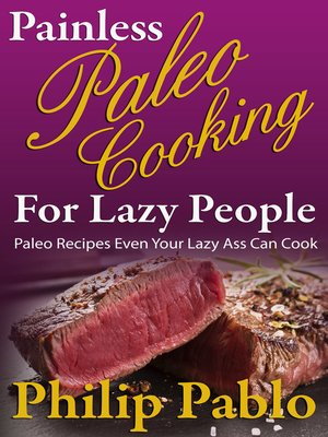 cover image of Painless Paleo Cooking for Lazy People